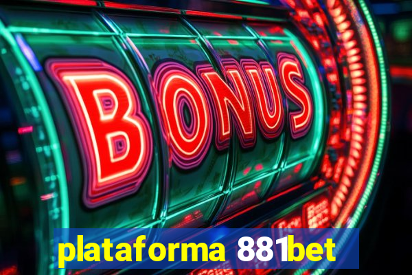 plataforma 881bet